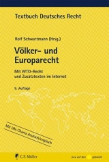 Völker- und Europarecht - Schwartmann, Rolf