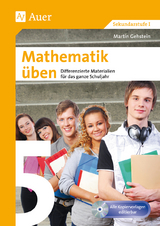 Mathematik üben Klasse 5 - Martin Gehstein
