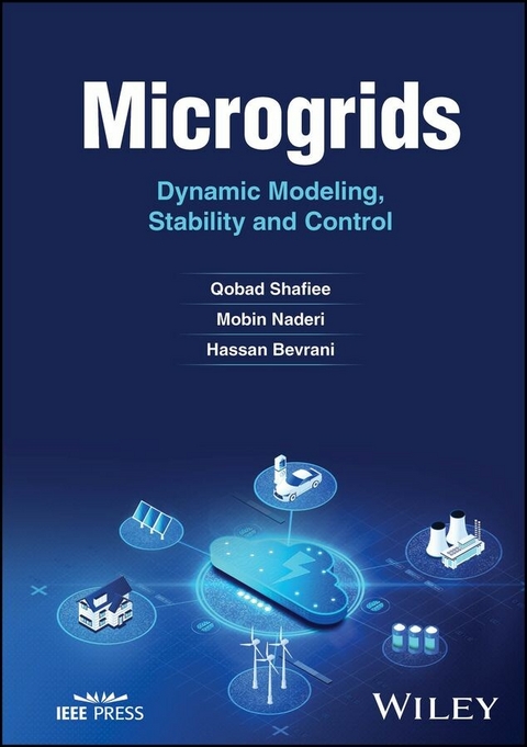 Microgrids -  Hassan Bevrani,  Mobin Naderi,  Qobad Shafiee