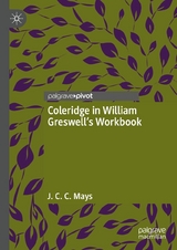 Coleridge in William Greswell’s Workbook - J. C. C. Mays