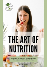 The Art of Nutrition - Bettina Sommer