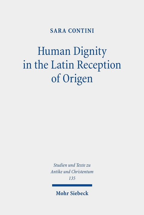 Human Dignity in the Latin Reception of Origen -  Sara Contini