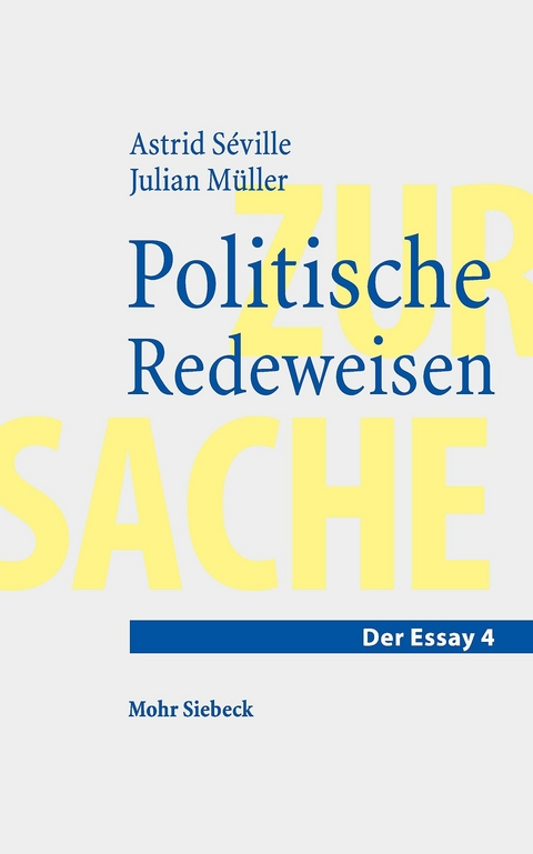 Politische Redeweisen -  Astrid Séville,  Julian Müller