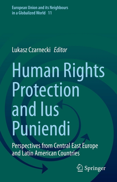 Human Rights Protection and Ius Puniendi - 