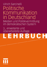 Politische Kommunikation in Deutschland - Sarcinelli, Ulrich