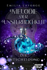 Melodie der Unsterblichkeit - Emilia Laforge