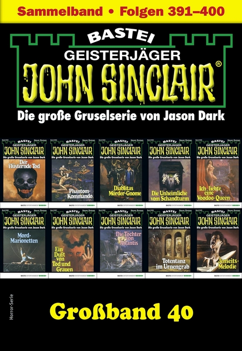 John Sinclair Großband 40 - Jason Dark