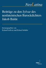 Beiträge zu den Sylvae des neulateinischen Barockdichters Jakob Balde - 