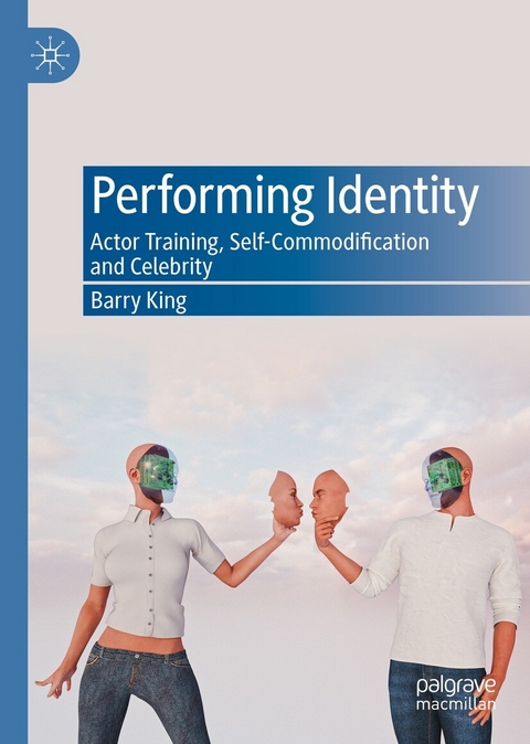 Performing Identity - Barry King