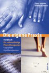 Die eigene Praxis - Appuhn, Peter; Bothner, Frieder