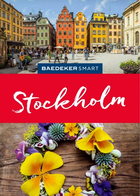 Baedeker SMART Reiseführer E-Book Stockholm - Christian Nowak, Rasso Knoller