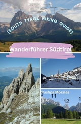 Wanderführer Südtirol (South Tyrol Hiking Guide) - Pushpa Morales
