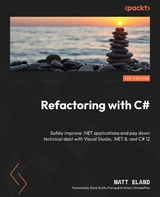 Refactoring with C# -  Matt Eland