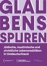 Glaubensspuren -  Zentralrat der Juden in Deutschland (Hg.)