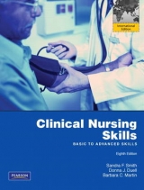 Clinical Nursing Skills - Smith, Sandra F.; Duell, Donna J.; Martin, Barbara C.