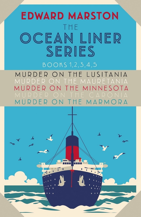 The Ocean Liner Series - Edward Marston