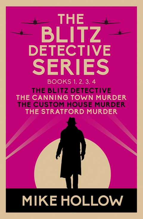 The Blitz Detective series - Mike Hollow