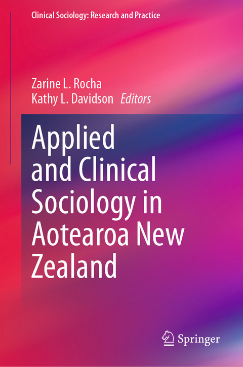 Applied and Clinical Sociology in Aotearoa New Zealand - 