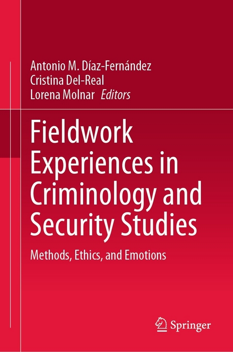 Fieldwork Experiences in Criminology and Security Studies - 