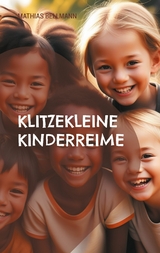 Klitzekleine Kinderreime - Mathias Bellmann