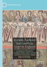 Authors, Factions, and Courts in Angevin England - Fabrizio de Falco