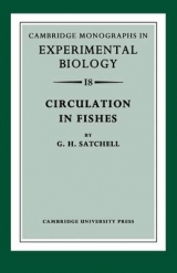 Circulation in Fishes - Satchell, G. H.