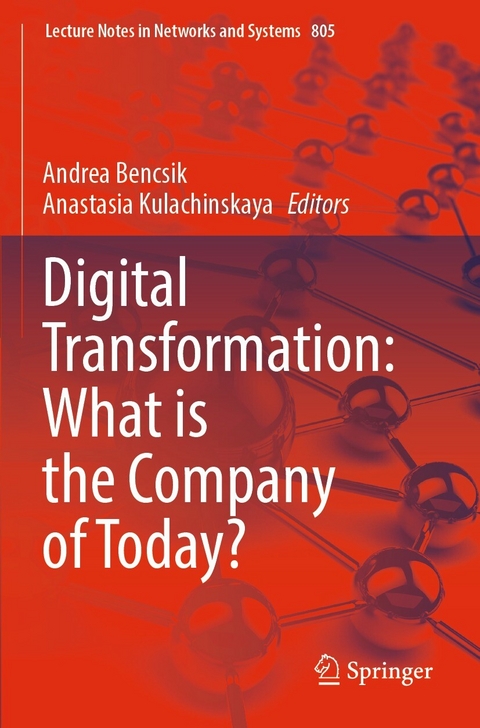 Digital Transformation: What is the Company of Today? - 