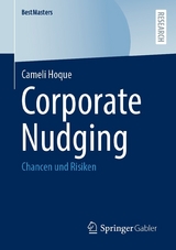 Corporate Nudging - Cameli Hoque