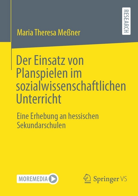 Der Einsatz von Planspielen im sozialwissenschaftlichen Unterricht - Maria Theresa Meßner