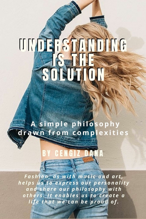 Understanding Is The Solution -  Cengiz Dana