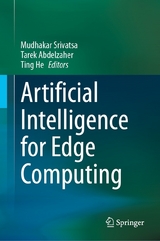 Artificial Intelligence for Edge Computing - 