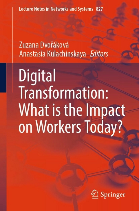 Digital Transformation: What is the Impact on Workers Today? - 