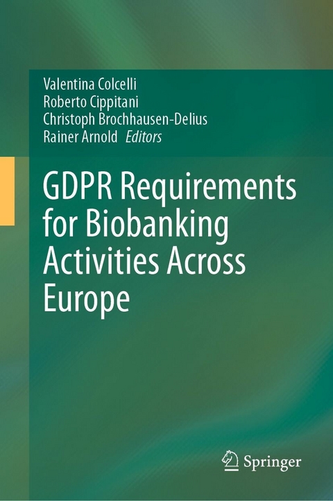 GDPR Requirements for Biobanking Activities Across Europe - 