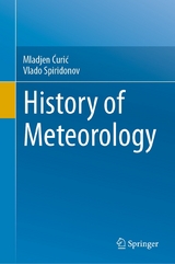 History of Meteorology - Mladjen Ćurić, Vlado Spiridonov