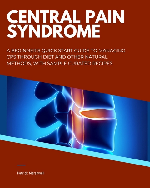 Central Pain Syndrome -  Patrick Marshwell