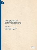 Facing up to the History of Emotions - 