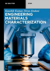 Engineering Materials Characterization - Kaushik Kumar, Divya Zindani