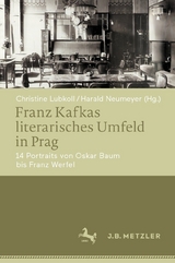 Franz Kafkas literarisches Umfeld in Prag - 