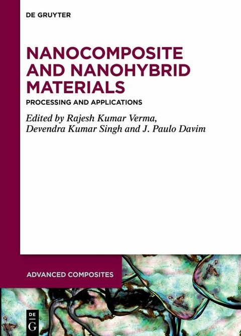 Nanocomposite and Nanohybrid Materials - 