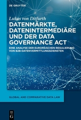 Datenm„rkte, Datenintermedi„re und der Data Governance Act -  Lukas von Ditfurth