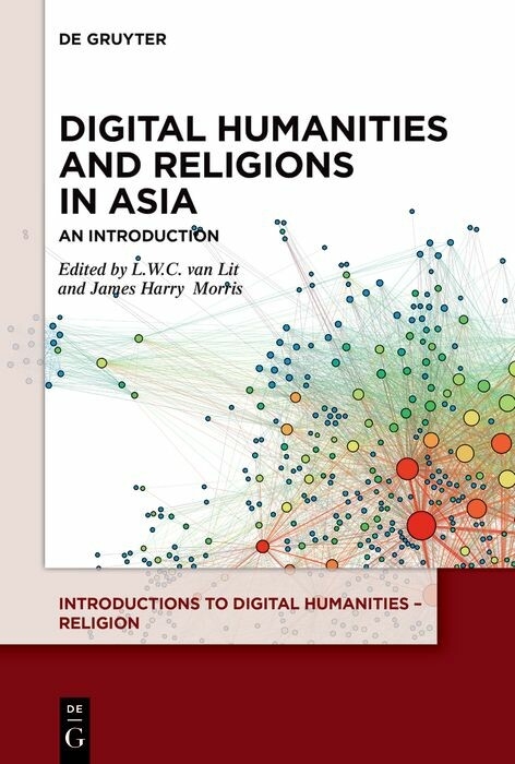 Digital Humanities and Religions in Asia - 