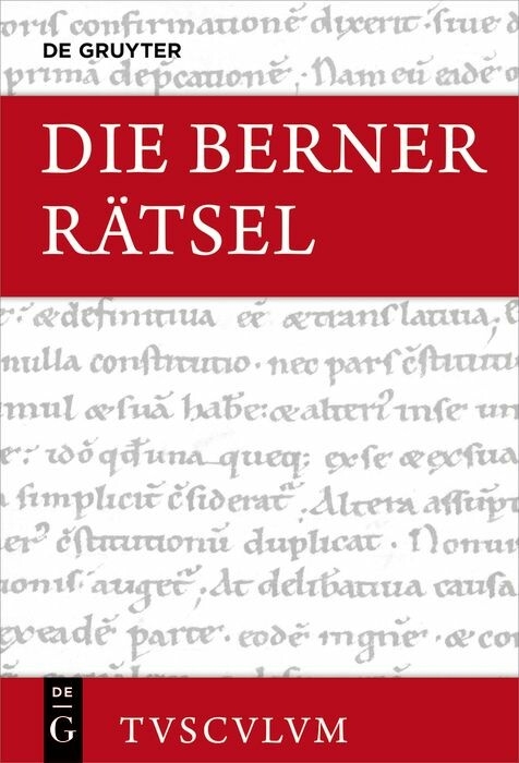 Die Berner Rätsel / Aenigmata Bernensia - 