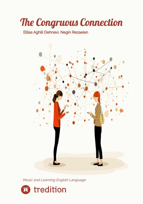 The Congruous Connection - Ellias Aghili Dehnavi, Negin Rezaeian