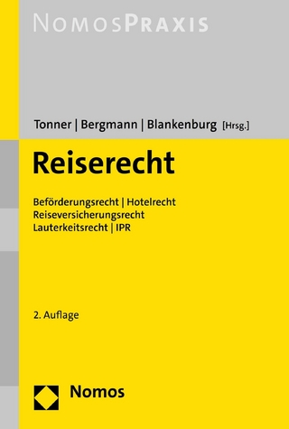 Reiserecht - Klaus Tonner; Stefanie Bergmann; Daniel Blankenburg