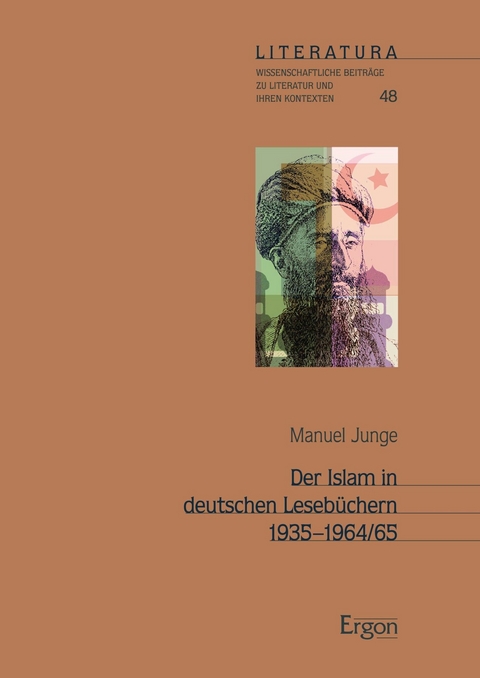 Der Islam in deutschen Lesebüchern 1935-1964/65 -  Manuel Junge