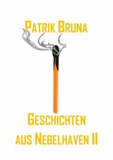 Geschichten aus Nebelhaven II - Patrik Bruna