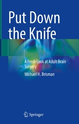 Put Down the Knife - Michael H. Brisman