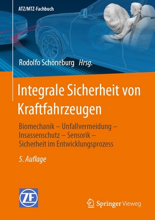 Integrale Sicherheit von Kraftfahrzeugen - Rodolfo Schöneburg