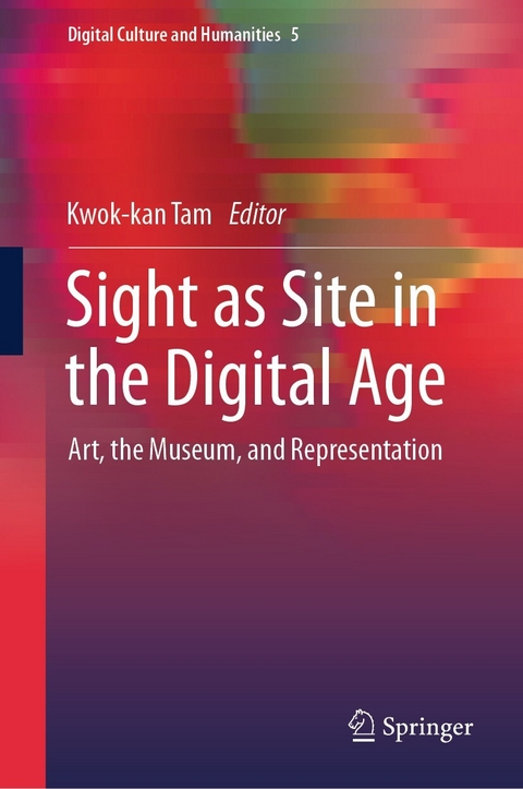 Sight as Site in the Digital Age - 