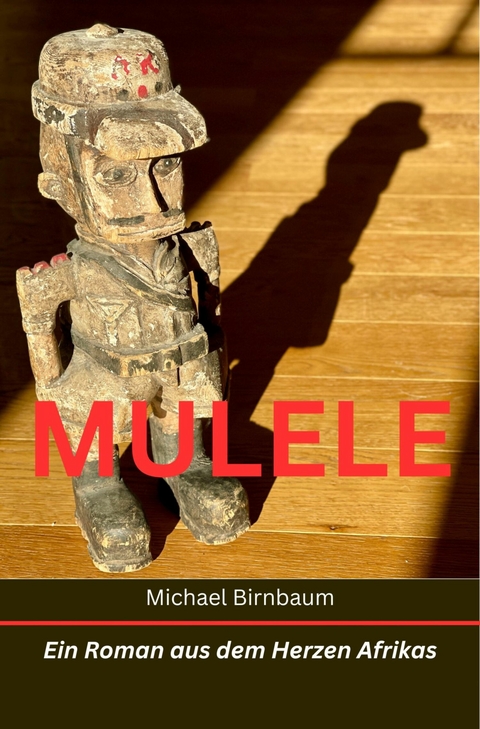 MULELE -  Michael Birnbaum